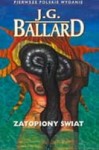 Zatopiony świat - James Graham Ballard