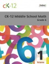 CK-12 Middle School Math Grade 6 Volume 1 Of 2 - CK-12 Foundation