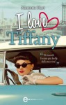 I love Tiffany (eNewton Narrativa) (Italian Edition) - Marjorie Hart, A. Volta