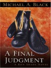 A Final Judgment - Michael A. Black