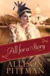 All for a Story - Allison Pittman