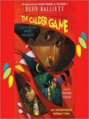 The Calder Game (Audio) - Blue Balliett, Deirdre Lovejoy