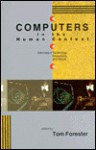 Computers in the Human Context: Information Technology, Productivity, and People - Tom Forester