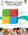 The Teacher's Guide to the Four-Blocks Literacy Model, Grade 3: A Multimethod, Multilevel Literacy Framework - Patricia Marr Cunningham, Dorothy P. Hall, Cheryl Mahaffey Sigmon