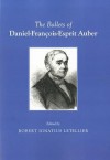 The Ballets of Daniel-Francois-Esprit Auber - Robert Ignatius Letellier