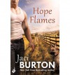 Hope Flames (Hope #1) - Jaci Burton