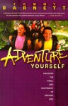 Adventure Yourself: Discover the thrill and excitement of serving God - Tommy Barnett