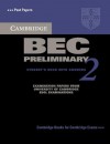 Cambridge Bec Preliminary 2 with Answers: Examination Papers from University of Cambridge ESOL Examinations: English for Speakers of Other Languages - Cambridge University Press