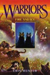 Fire and Ice (Warriors, #2) - Erin Hunter