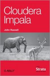 Cloudera Impala - John Russell