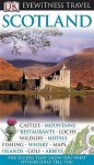 Scotland (Eyewitness Travel Guide) - Juliet Clough, Sandie Randall, Keith Davidson