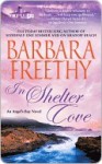 In Shelter Cove (Angel's Bay, #3) - Barbara Freethy