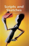 Scripts and Sketches (Heinemann Plays) - John O'Connor