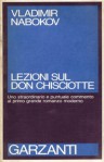 Lezioni sul Don Chisciotte - Vladimir Nabokov, Edoardo Albinati