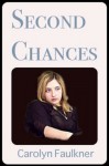 Second Chances - Carolyn Faulkner