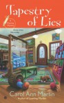 Tapestry of Lies - Carol Ann  Martin