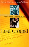 Lost Ground: Welfare Reform, Poverty, and Beyond - Randy Albelda, Ann Withorn, Barbara Ehrenreich