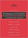 Pharmacotherapy - Joseph T. DiPiro, Robert L. Talbert, Gary C. Yee