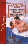 Sleeping Beauty's Billionaire (Silhouette Desire) - Caroline Cross