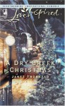 A Dry Creek Christmas - Janet Tronstad