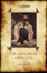 The Chaldean Oracles - G.R.S. Mead