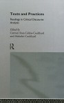 Texts and Practices: Readings in Critical Discourse Analysis - Carmen Rosa Caldas-Coulthard