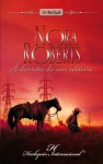 A derrota de um solteiro: 166 (Harlequin Internacional) (Portuguese Edition) - Nora Roberts