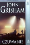 Czuwanie - John Grisham