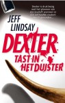 Dexter tast in het duister - Jeff Lindsay, Fanneke Cnossen