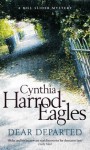 Dear Departed (Bill Slider Novels) - Cynthia Harrod-Eagles