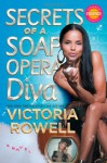 Secrets of a Soap Opera Diva: A Novel - Victoria Rowell