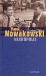 Nekropolis - Marek Nowakowski