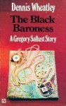 The Black Baroness - Dennis Wheatley