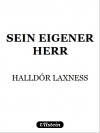 Sein eigener Herr - Halldór Laxness, Bruno Kress