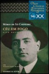 Céu Em Fogo - Mário de Sá-Carneiro