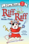 Riff Raff the Mouse Pirate - Susan Schade, Anne Kennedy