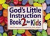 God's Little Instruction Book for Kids, Book II: More Little Bits of Wisdom Foe Little People - Honor Books