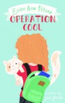 Easter Ann Peters' Operation Cool - Jody Lamb