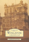 Wollaton Remembered - Keith Taylor