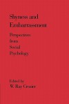 Shyness and Embarrassment: Perspectives from Social Psychology - W. Ray Crozier