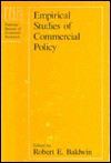 Empirical Studies of Commercial Policy - Robert E. Baldwin