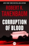 Corruption of Blood - Robert K. Tanenbaum