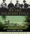 We are Soldiers Still (Audio) - Harold G. Moore, Joseph L. Galloway