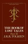 The Book of Lost Tales 2 (The History of Middle-earth, Book 2): Pt. 2 - J.R.R. Tolkien