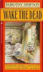 Wake the Dead - Dorothy Simpson