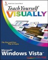 Teach Yourself Visually Windows Vista - Paul McFedries