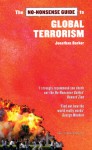 The No-Nonsense Guide to Global Terrorism - Jonathan Barker