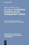 Epistulae ad Atticum, Vol I: Libri 1-8 (Bibliotheca Scriptorum Graecorum et Romanorum Teubneriana) - Cicero