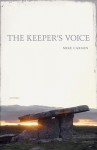 The Keeper's Voice: Poems - Mike Carson