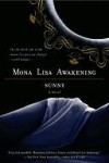 Mona Lisa Awakening - Sunny